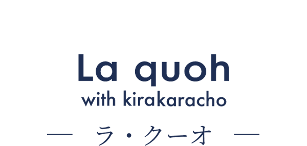 La quoh -ラ・クーオ-